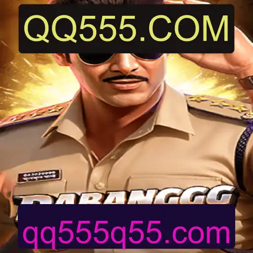 DABANGGG: Experimente a Aventura Emocionante do Novo Jogo com QQ555.COM